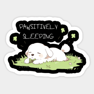 Pawsitively Sleeping Pup Sticker